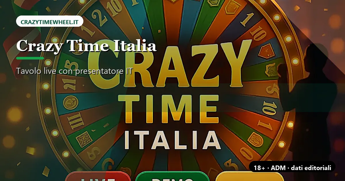 Crazy Time Italia live casino con presentatore e ruota Evolution